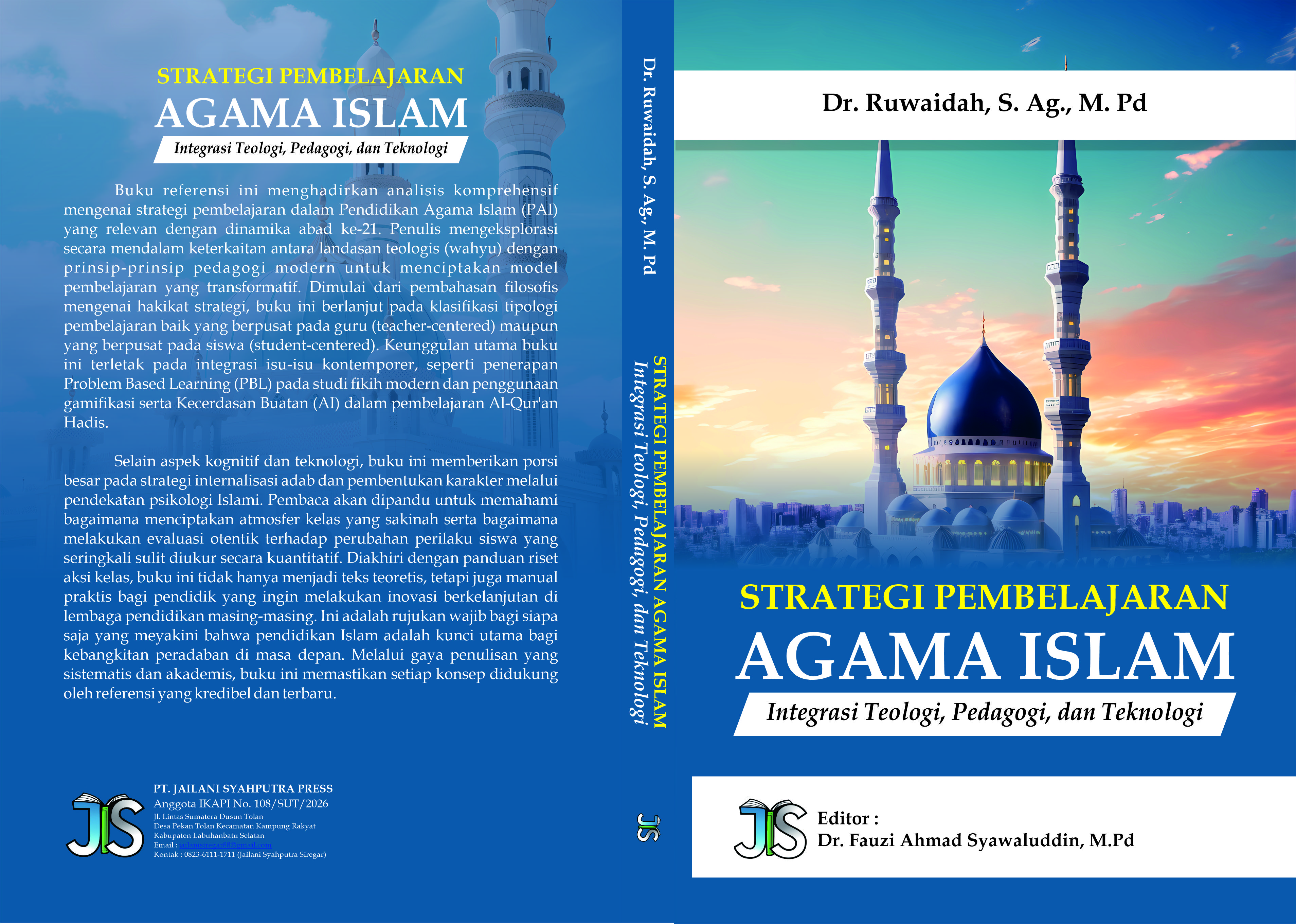 STRATEGI PEMBELAJARAN AGAMA ISLAM "Integrasi Teologi, Pedagogi, dan Teknologi"